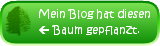 Mein Blog hat eine Buche geplanzt.