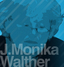Jay Monika Walther