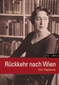 weiterlesen: In Wien liegt meine Seele begraben... Neuauflage eines Tagebuchs von Hilde Spiel
