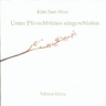 weiterlesen: Wunderbare Poesie und verunglückte Gedichte – die mißlungenen Übertragungen zu Kim Sun-Woo