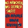 weiterlesen: Vom falschen Zauber der Bedeutsamkeit oder Glyn Maxwells Dialogroman Das Mädchen, das sterben sollte kritisiert den Irrwitz in unseren modernen Mediengesellschaften