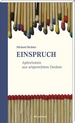 weiterlesen: In der Sprache Staunen üben – Aphorismen von Michael Richte