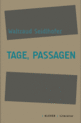 weiterlesen: Welt im Rohzustand und Tage wie Passagen – Sprachspuren von Waltraud Seidlhofer