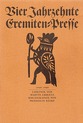 weiterlesen: Von Einsiedlern, die eigentlich gar keine sind - über 60 Jahre Eremiten-Presse Düsseldorf