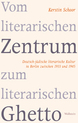 weiterlesen: Zwischen Antisemitismus und Identitätssuche - Kerstin Schoor untersucht die deutsch-jüdische literarische Kultur in Berlin zwischen 1933 und 1945