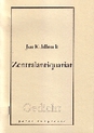 weiterlesen: ... und von Freiheit kann noch gar nicht die Rede sein – Jan Kuhlbrodt öffnet sein Zentralantiquariat für Besucher. Ein Langgedicht.