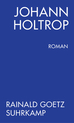 weiterlesen: „Ausmaß der Kaputtheit“ – Rainald Goetz’ „Johann Holtrop“ ist kein Gesellschaftsstück, sondern eine grandiose Typenstudie