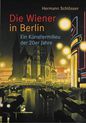 weiterlesen: Boomtown Berlin - Die Wiener in Berlin - eine Studie des Künstlermilieus der 20 er Jahre