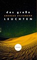 weiterlesen: Vom großen Leuchten geblendet