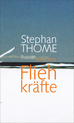 weiterlesen: Still confused, but on the highest level – Stephan Thome erzählt in seinem zweiten Roman vom Zusammenleben und Zusammenbleiben