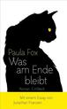 weiterlesen: Amerikaner, die Amerikaner hassen. »Was am Ende bleibt« von Paula Fox.