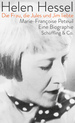 weiterlesen: Zwei Freunde, eine Frau und viele Männer. „Helen Hessel« - eine Biografie von Marie-Françoise Peteuil.