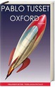 weiterlesen: Revolte an der Space-Akademie. »Oxford 7« von Pablo Tusset