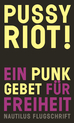 weiterlesen: Befreit Pussy Riot!