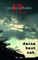 deine haut nah von Philipp Blömeke Buch bestellen