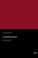Interferenzen von Isabella Breier Buch bestellen