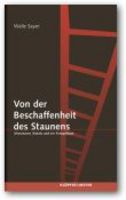 Von der Beschaffenheit des Staunens von Walle Sayer Buch bestellen