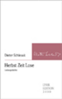 Herbst Zeit Lose. von Dieter Schlesak Buch bestellen