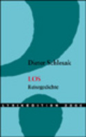 LOS. Reisegedichte von Dieter Schlesak Buch bestellen