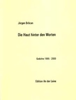 Die Haut hinter den Worten. von Jürgen Brôcan