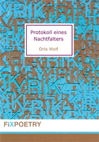 Protokoll eines Nachtfalters von Orla Wolf Leseheft bestellen
