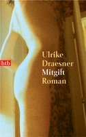 Mitgift von Ulrike Draesner Buch bestellen