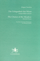 Die Gelegenheit der Wiese / The Chance of the Meadow von Jürgen Nendza Buch bestellen