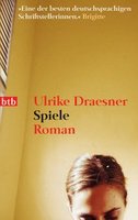 Spiele von Ulrike Draesner Buch bestellen
