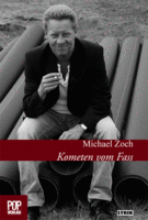 Kometen vom Fass von Michael Zoch Buch bestellen