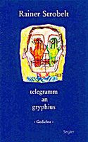 telegramm an gryphius von Rainer Strobelt Buch bestellen