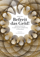 Befreit das Geld! von Juliane Beer