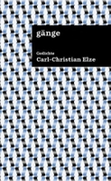gänge von Carl-Christian Elze Buch bestellen