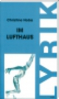 Im Lufthaus von Christine Hoba