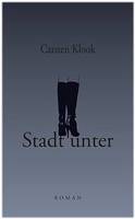 Stadt unter von Carsten Klook Buch bestellen