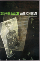 Vaterspuren von Sigfrid Gauch Buch bestellen