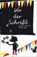 Vor der Schrift von Jan Kuhlbrodt Buch bestellen