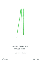 Insgesamt so, diese Welt von Lydia Daher Voland & Quist