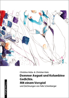 Dummer August und Kolumbine von Christine Hoba Buch bestellen - FIXPOETRY.Verlag