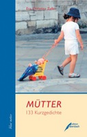 Mütter von Eva Christina Zeller Buch bestellen - Edition Ebersbach