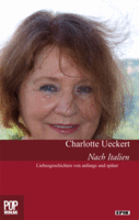 Nach Italien von Charlotte Ueckert Pop Verlag