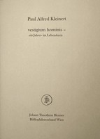vestigium hominis - ein Jahres- im Lebenskreis. von Paul Alfred Kleinert Johann Timotheus Hermes Bibliophilenverband Wien