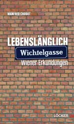 Cover Chobot: Lebenslänglich Wichtelgasse