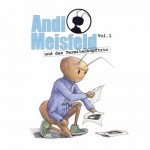 Andi Meisfeld (01) – und das Termitenkopftrio