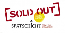 Die Spätschicht ist ausverkauft!