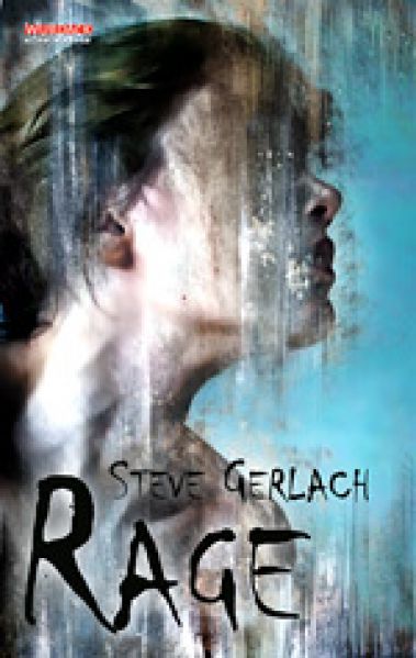 Steve Gerlach: RAGE