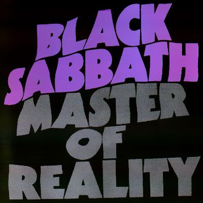 MASTER OF REALITY