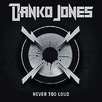 NEVER TOO LOUD