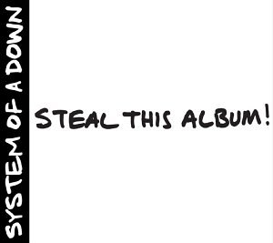 STEAL THIS ALBUM!