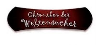 Chroniken der Weltensucher
