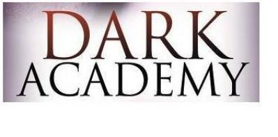Dark Academy